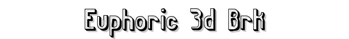 Euphoric 3D BRK font